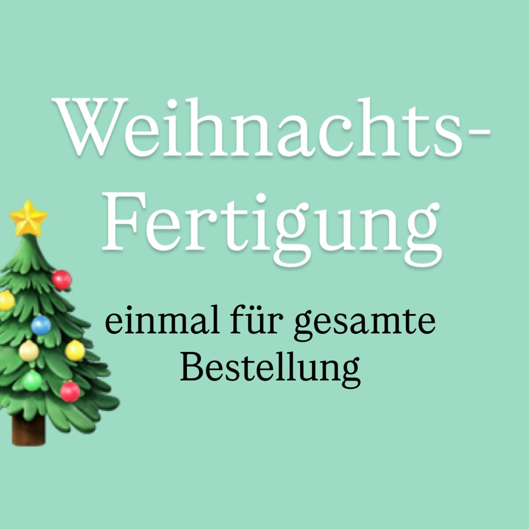 Weihnachts-Fertigung